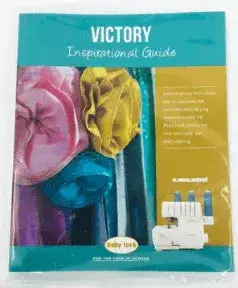 Baby Lock Victory Advanced Techniques & Design Inspiration Manual 1