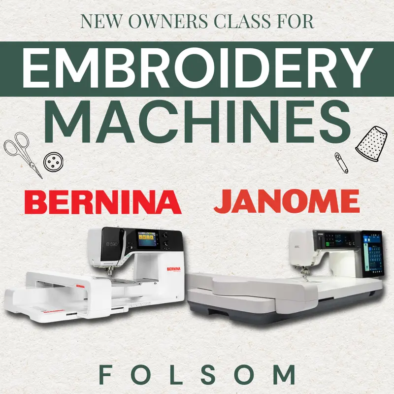 Bernina And Janome Embroidery Machine Orientation – Folsom 1