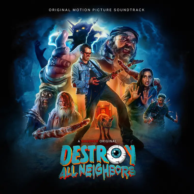 Destroy All Neighbors: Original Film Score 1