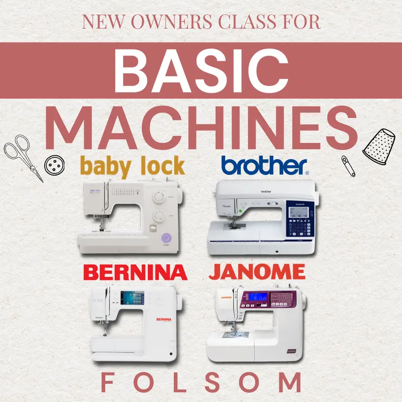 Introductory Sewing Machine Workshop For Novices | Folsom 1