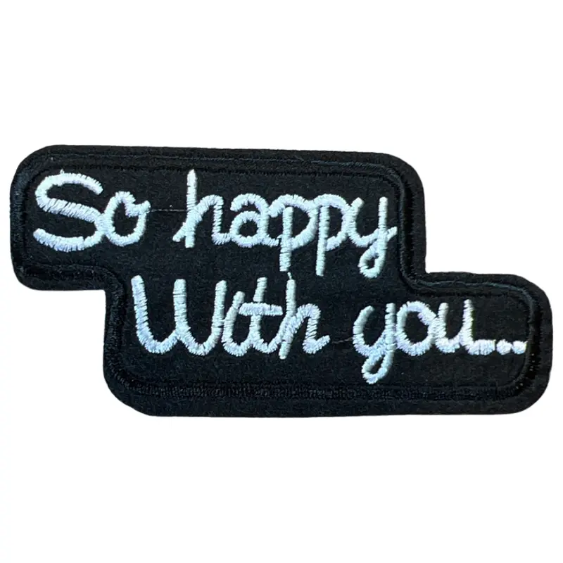 'So Happy With You' Inspirational Iron-On Patch 1