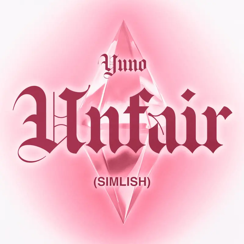 Unfair (Simlish Version) 1